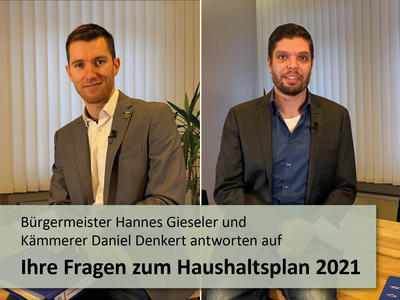 Bild vergr��ern: B�rgermeister Hannes Gieseler und K�mmerer Daniel Denkert antworten auf B�rgerfragen zum Haushalt 2021.