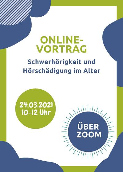Einladung zum Online-Vortrag "Schwerh�rigkeit und H�rsch�digung im Alter"